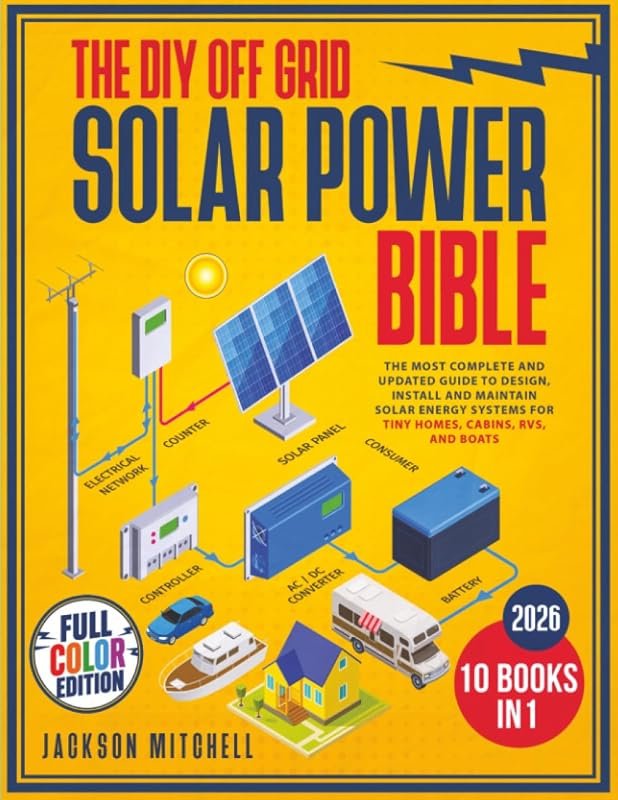 DIY Off‑Grid Solar Power Bible – 10‑in‑1 Complete Guide for Tiny Homes